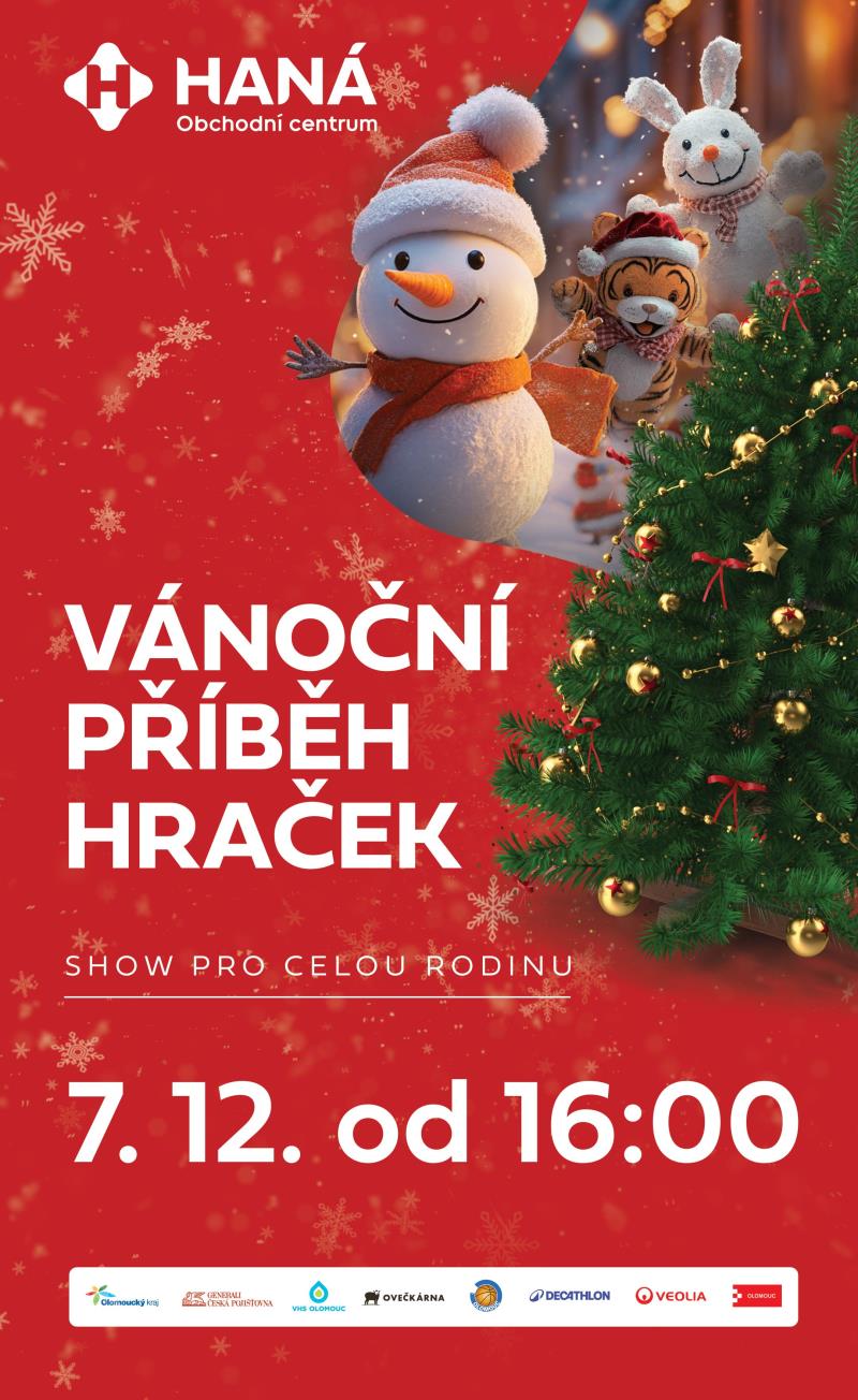 Zveme vás před OC HANÁ na VÁNOČNÍ PŘÍBĚH HRAČEK  Zábava a tradice – TURNÉ PRO DĚTI A CELOU RODINU na multifunkčním kamionu již v sobotu 7. prosince od 16:00 hodin před OC HANÁ.