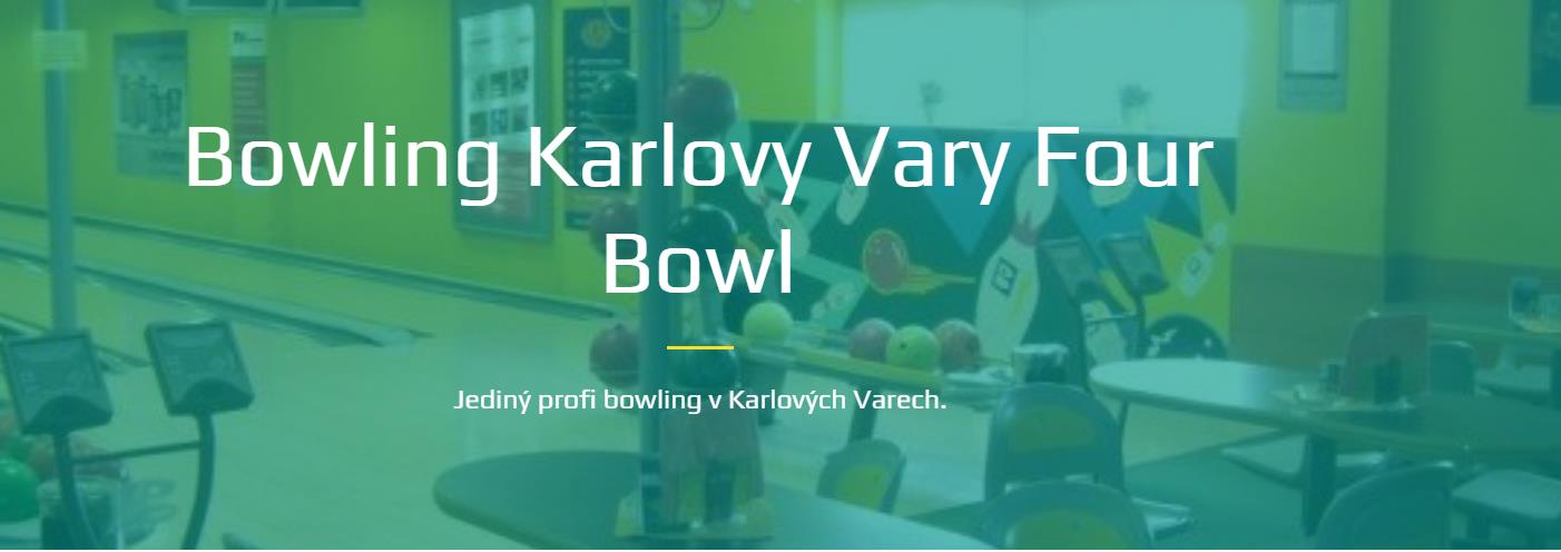 Bowling Four-Bowl Karlovy Vary