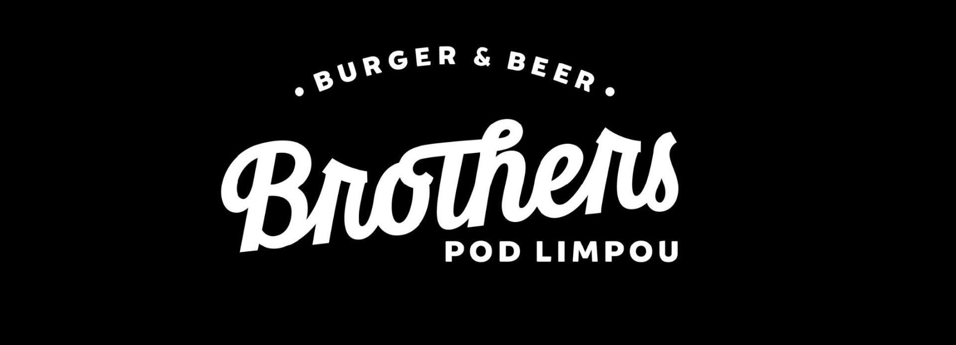 Burger & Beer Brothers Pod Limpou